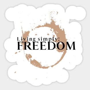 Living Simply:  Freedom Sticker